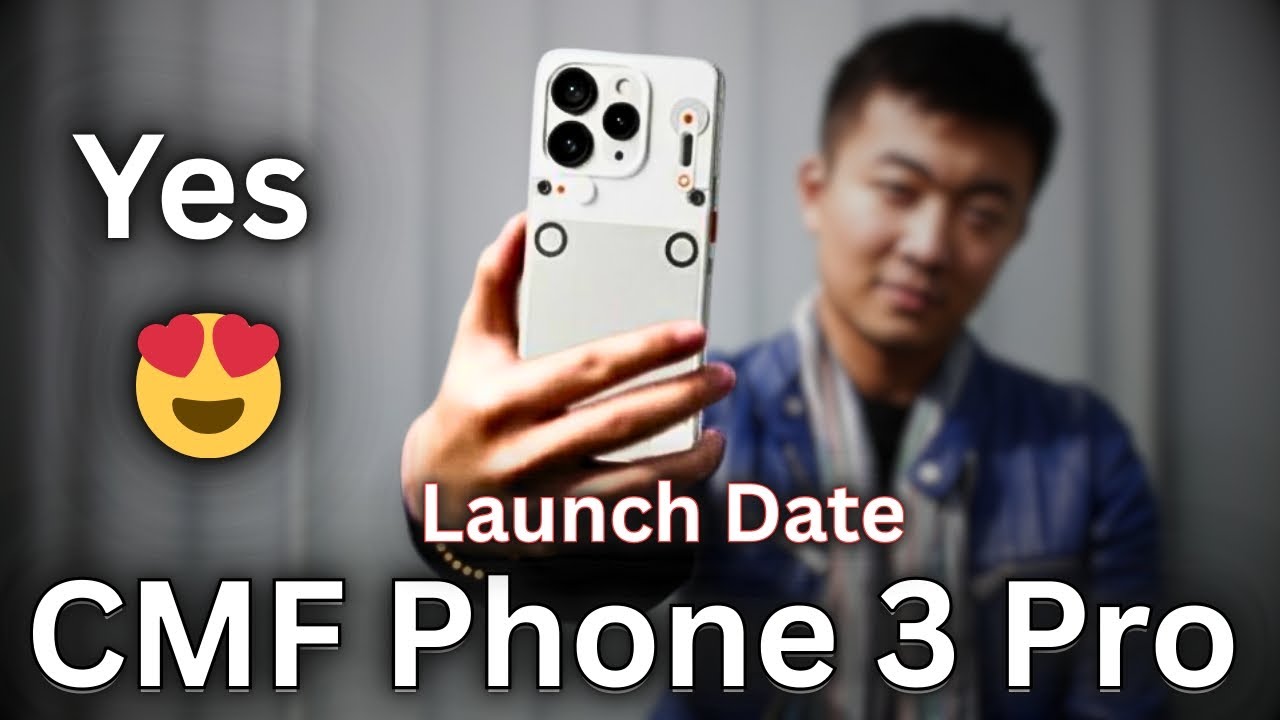 CMF Phone 3 Pro &mdash; дата выхода | Большие новости