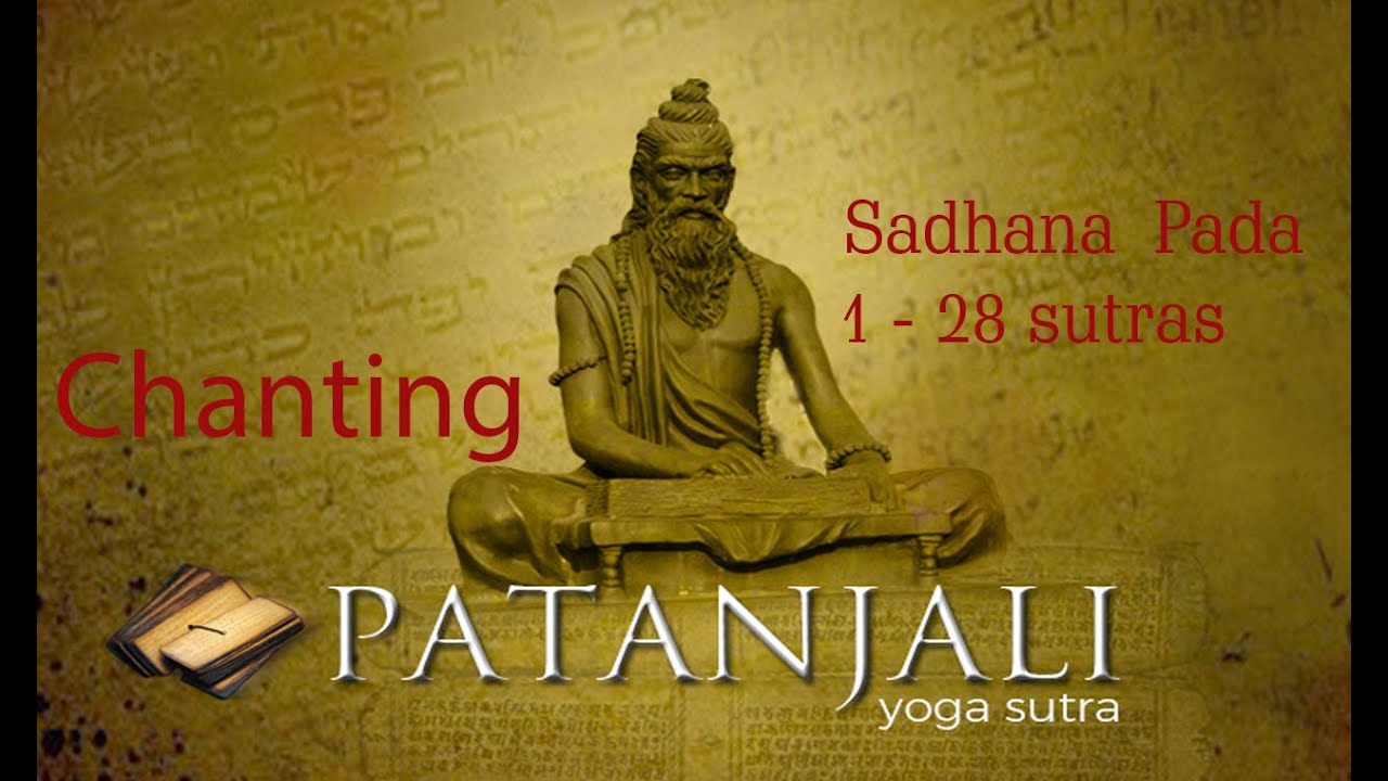 Learn Chanting of Patanjali Yoga Sutra - Sadhana Pada