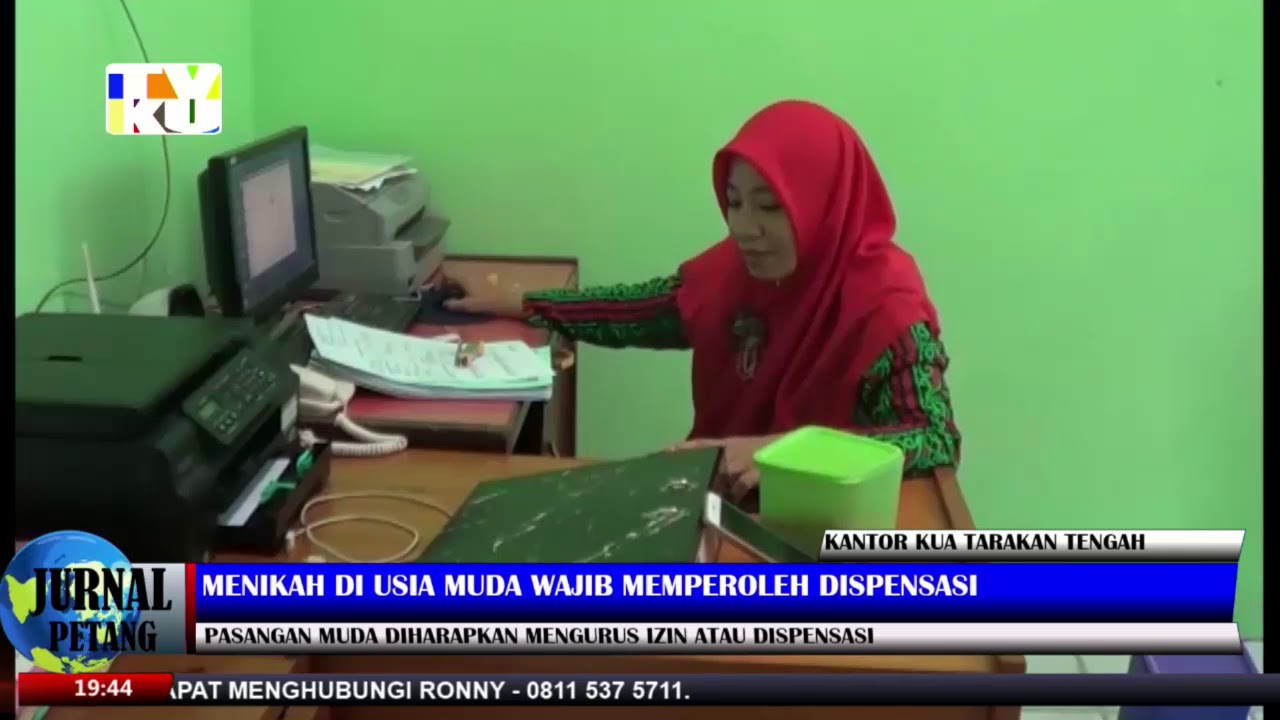 MENIKAH DI USIA MUDA WAJIB MEMPEROLEH DISPENSASI - TVKU/ JURNAL PETANG