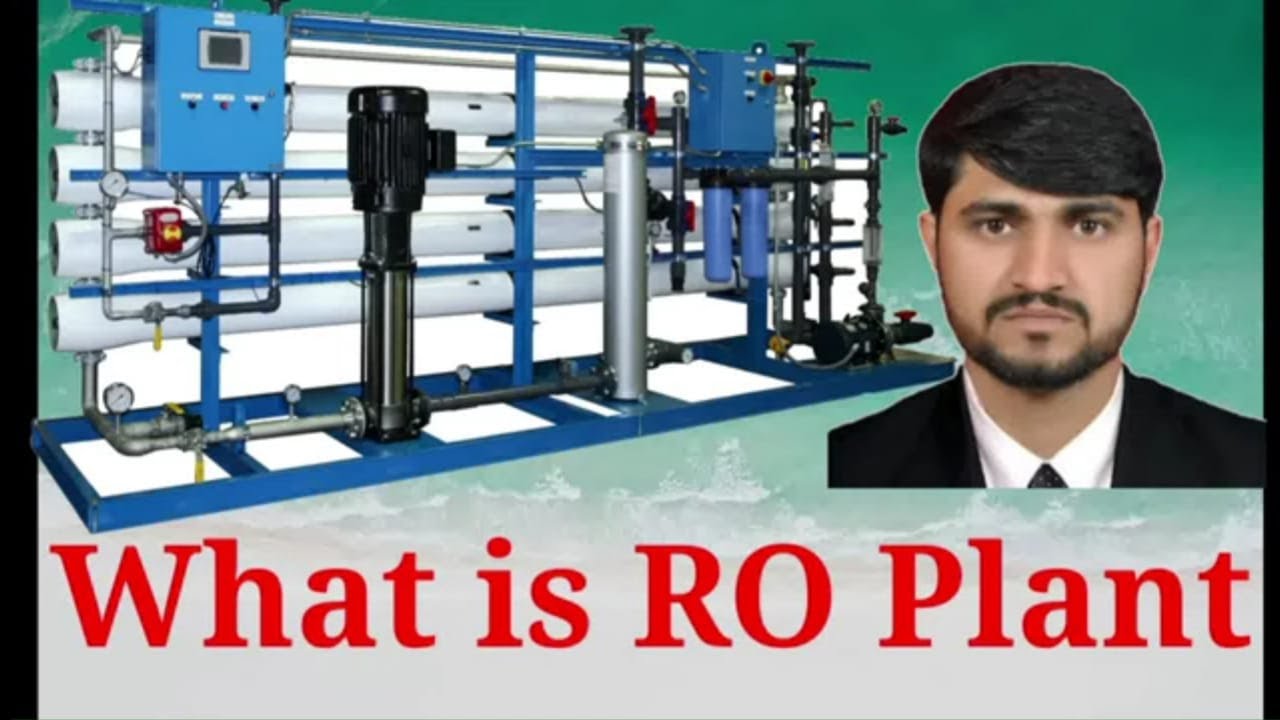 What is RO Plant, RO Plant Basic Design, RO Plant working process