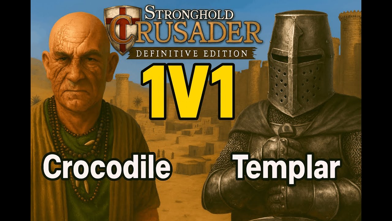 Crocodile vs Templar | Stronghold Crusader Definitive Edition