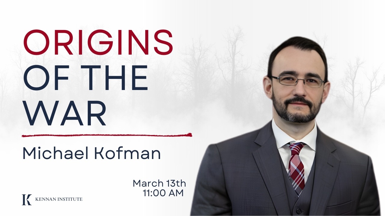 Origins of the War with Michael Kofman