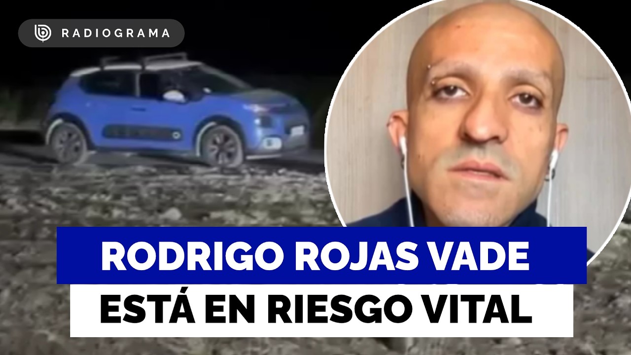 Hallan a Rodrigo Rojas Vade maniatado y rociado en acelerante: está en riesgo vital