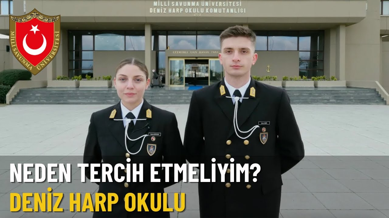 Neden Tercih Etmeliyim? &mdash; Milli Savunma &Uuml;niversitesi Deniz Harp Okulu