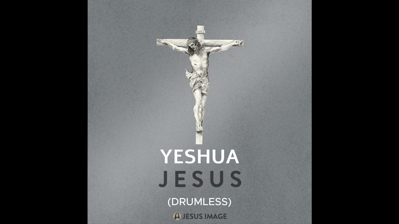 YESHUA | Jesus Image | Drumless Track