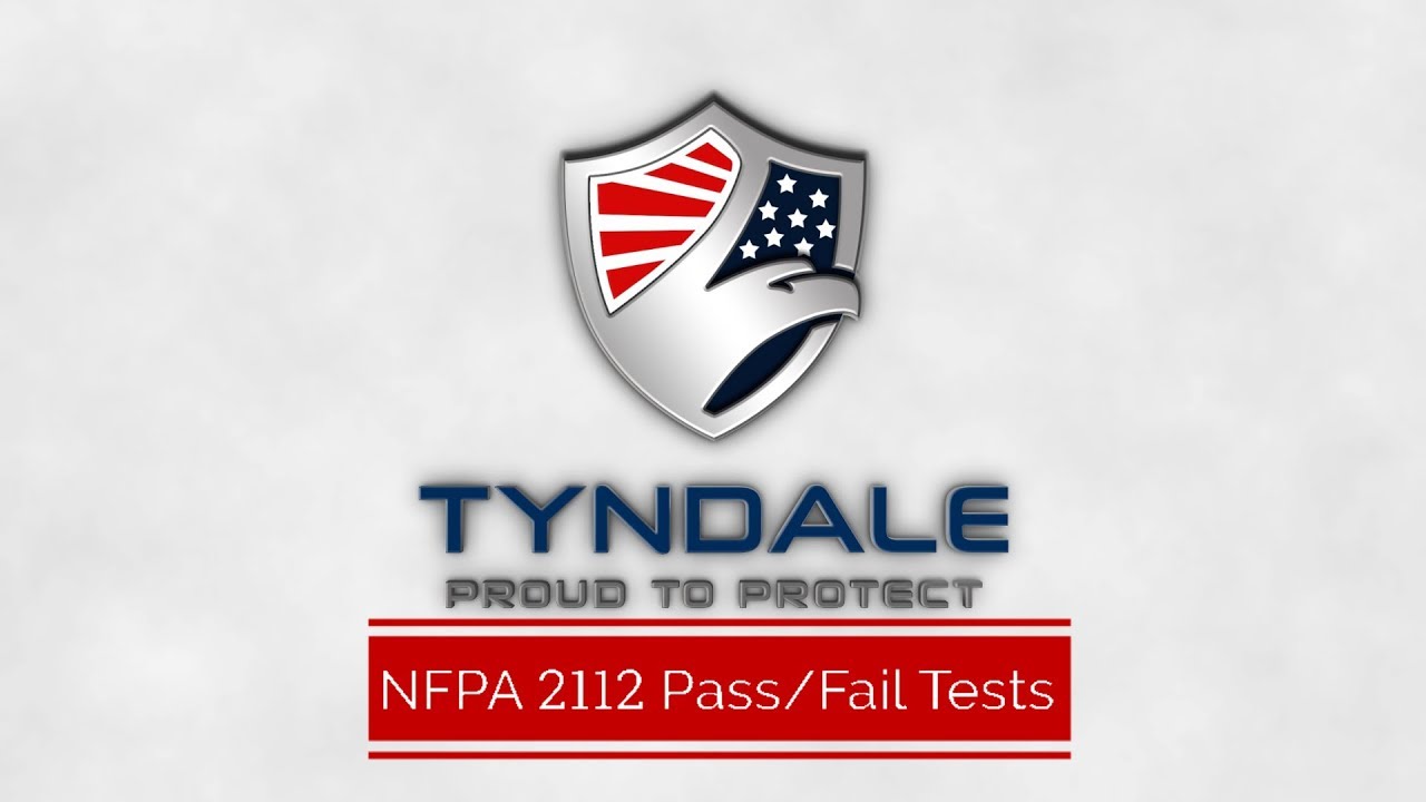 NFPA 2112 Pass Fail Tests