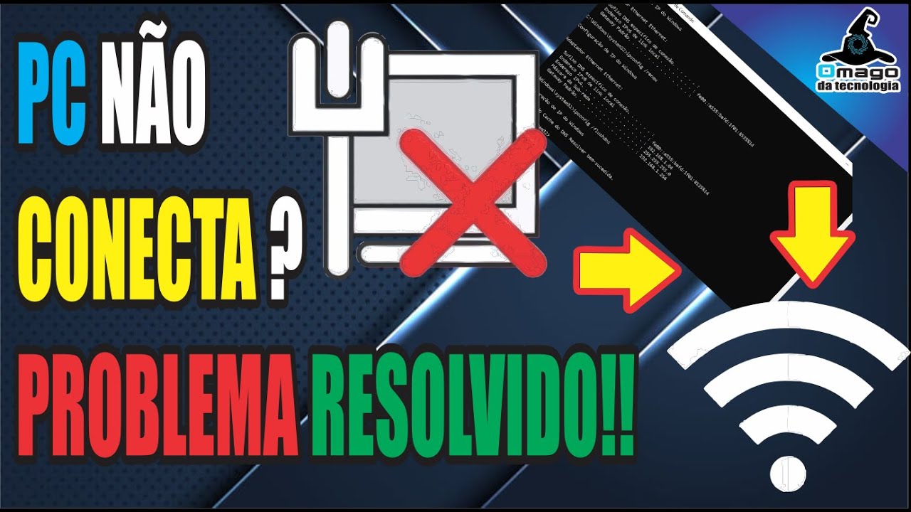 PC N&Atilde;O CONECTA NA INTERNET ??? PROBLEMA RESOLVIDO !!!!