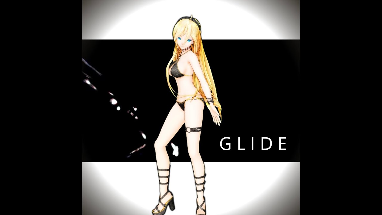 【MMD】GLIDE／Lily