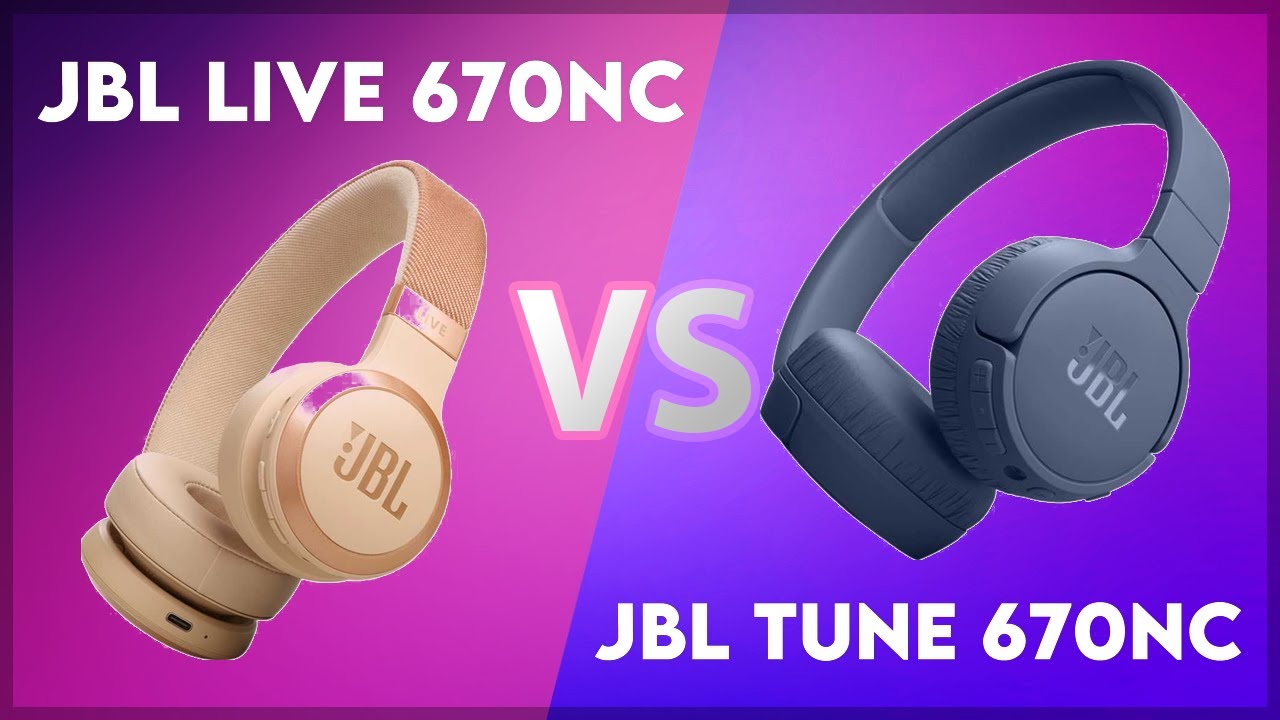 JBL Live 670NC vs JBL Tune 670NC Technical Comparison