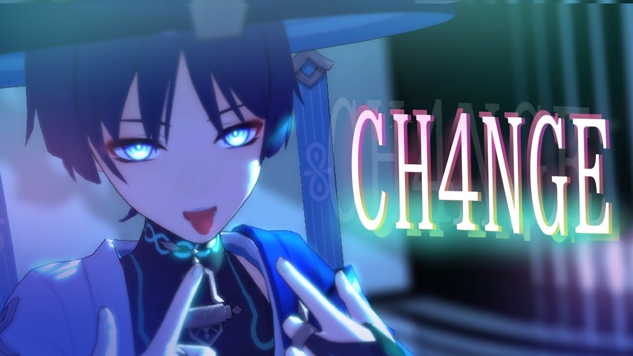 【Gensin Impact/原神MMD】CH4NGE 【放浪者】