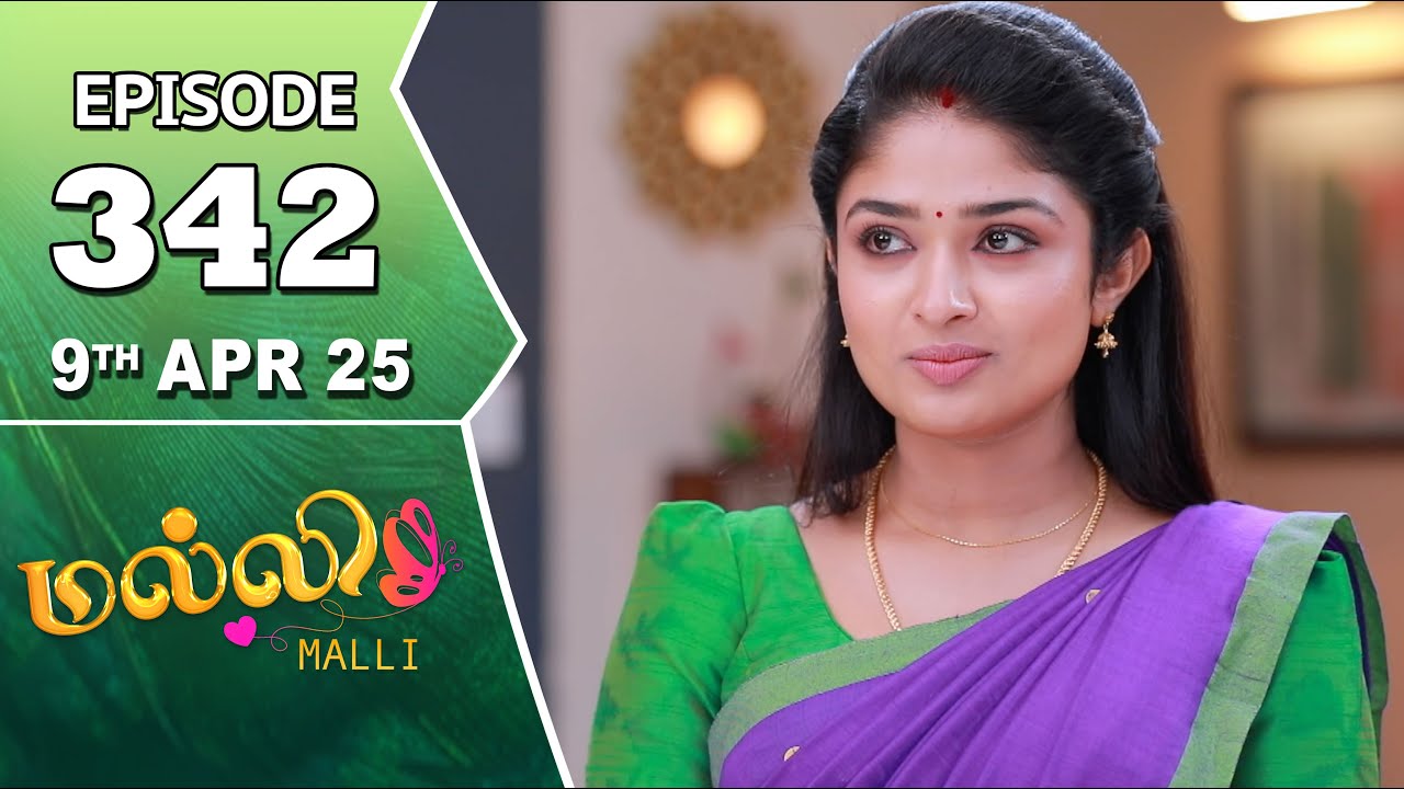 Malli Serial | Episode 342 | 9th April 2025 | Nikitha | Vijay | Saregama TV Shows Tamil
