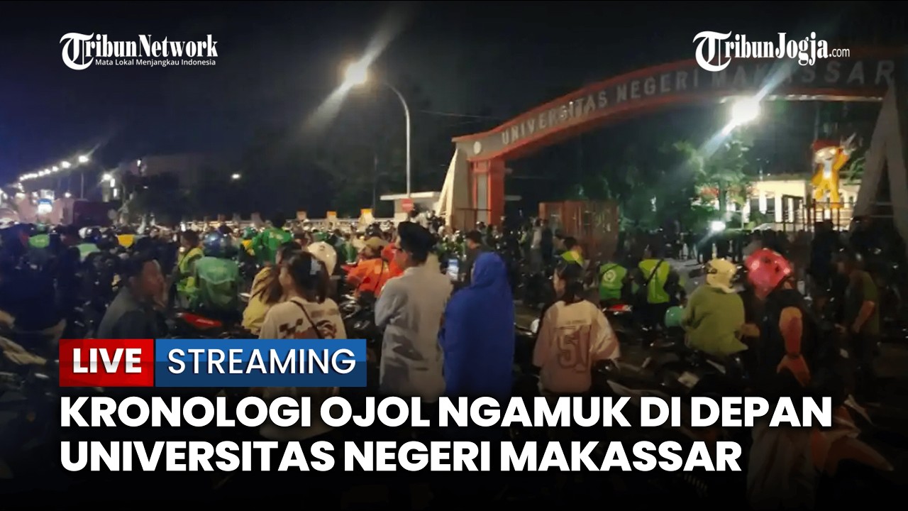 🔴 KRONOLOGI KERICUHAN OJOL VS PENDEMO DI DEPAN KAMPUS UNIVERSITAS NEGERI MAKASSAR