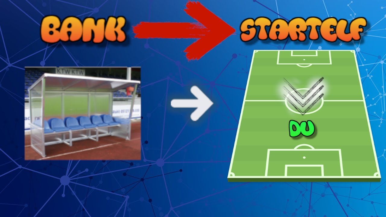 WIE DU VON DER BANK IN DIE STARTELF KOMMST!| Endlich Stammspieler werden!