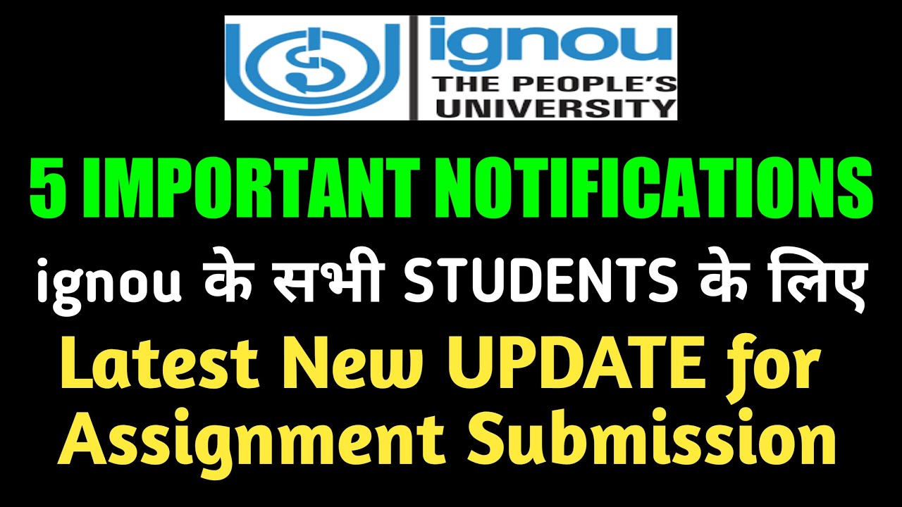 IGNOU 5 IMPORTANT NOTIFICATIONS | NEW UPDATE FOR ALL STUDENTS By TIPS GURU