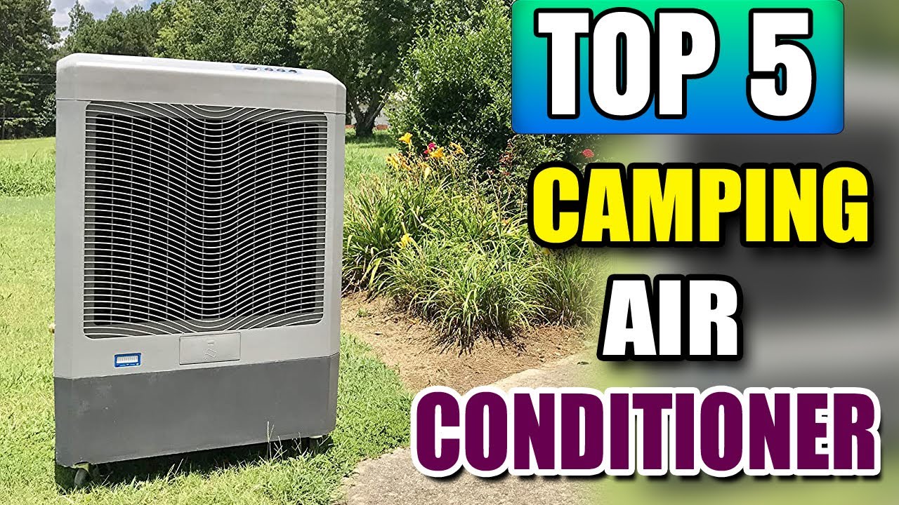 Best Camping Air Conditioner For Tent Battery Powered Coleman, Honeywell