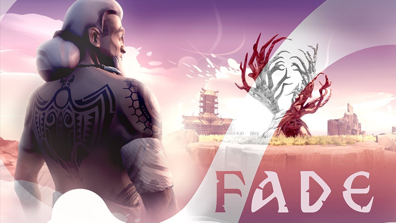 Fade (Video Game Trailer 2018)
