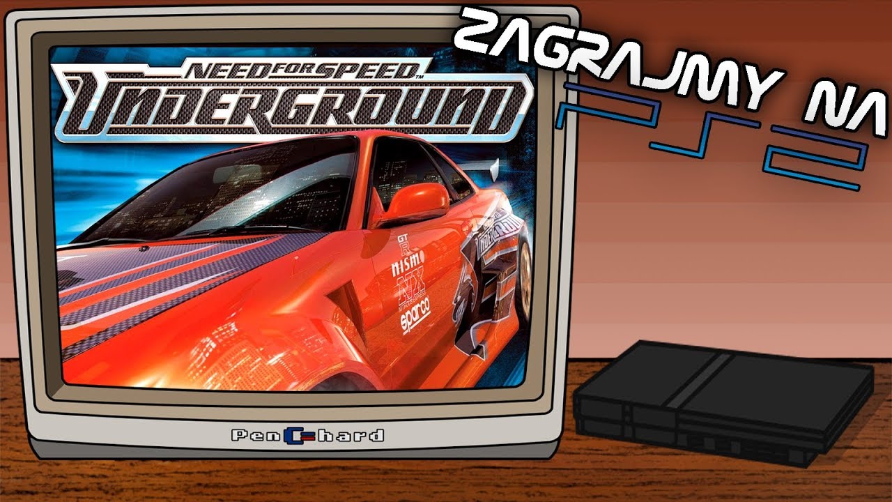 Zagrajmy Na Playstation 2 #02 - NEED FOR SPEED UNDERGROUND