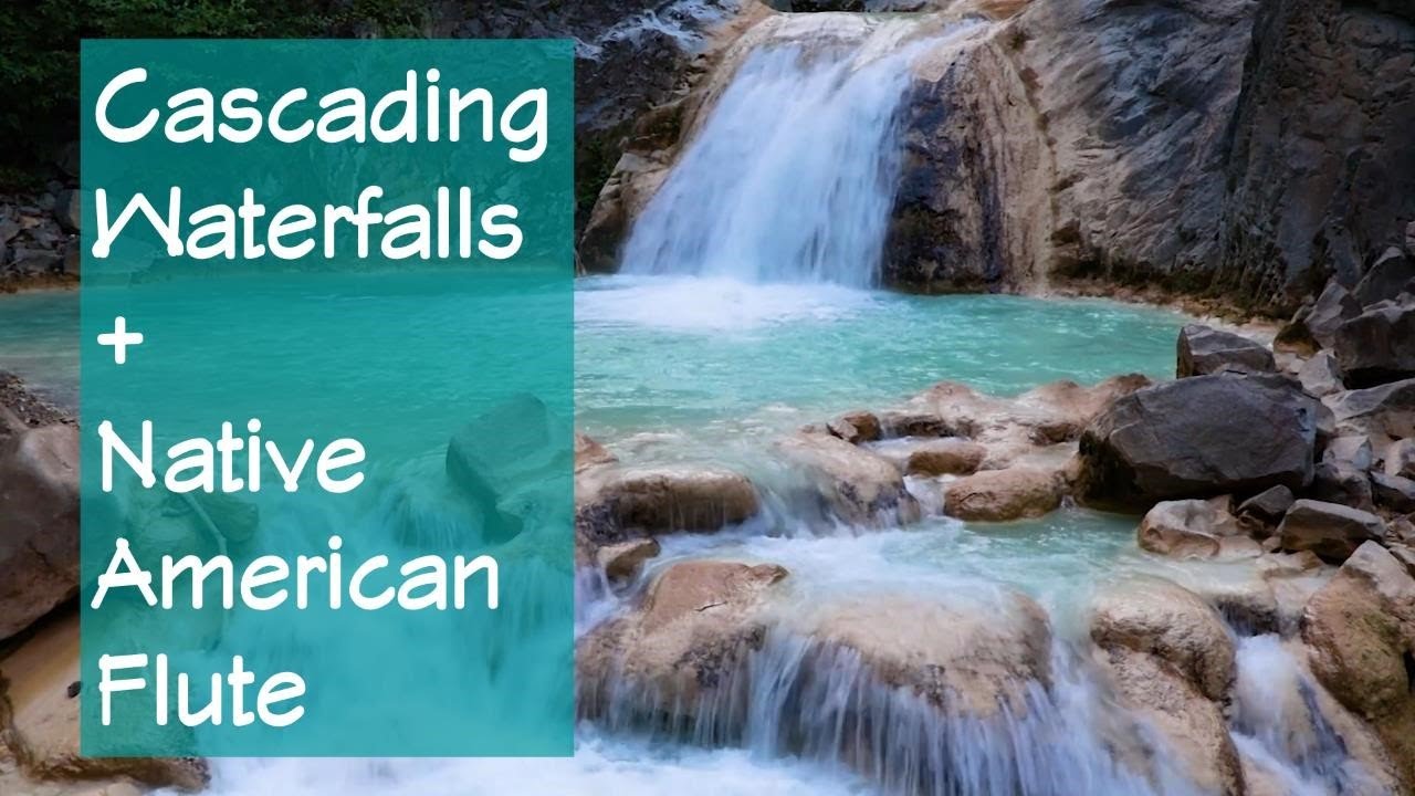 4K Cascading Waterfalls + Native American Flute Music