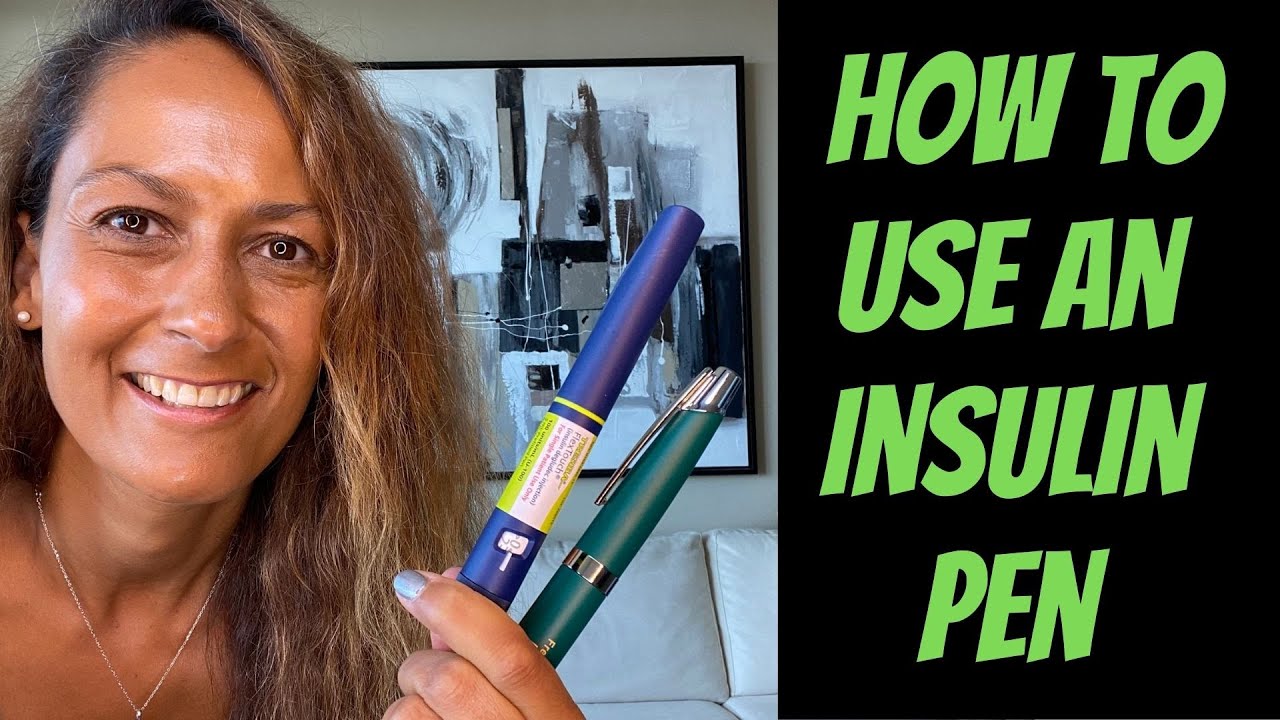 How to Use an Insulin Pen - Prefilled or Durable