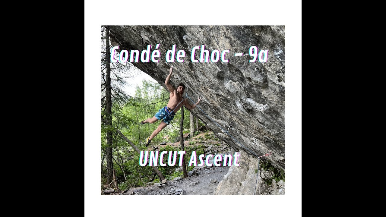 Condé de Choc - 9a (UNCUT Video) - Quentin Guillen