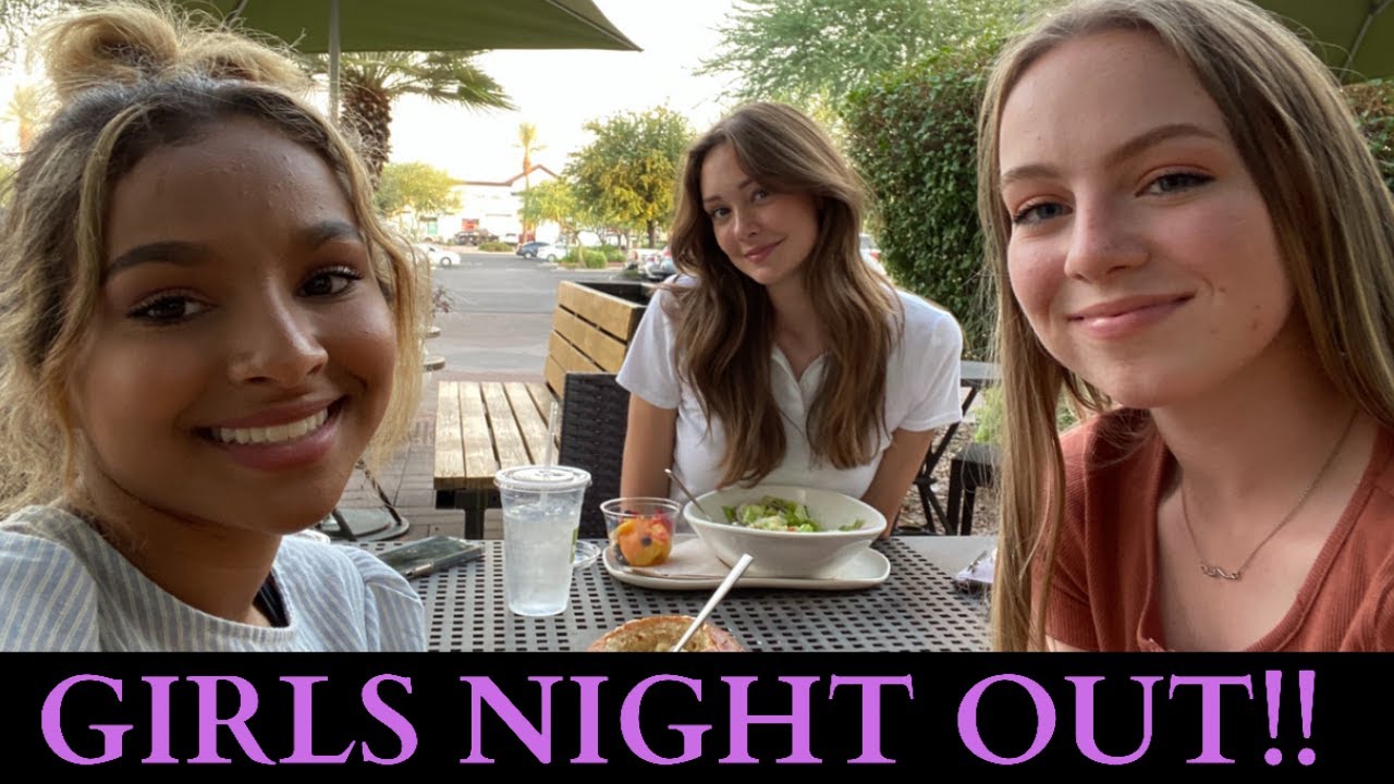GIRLS NIGHT OUT VLOG!!
