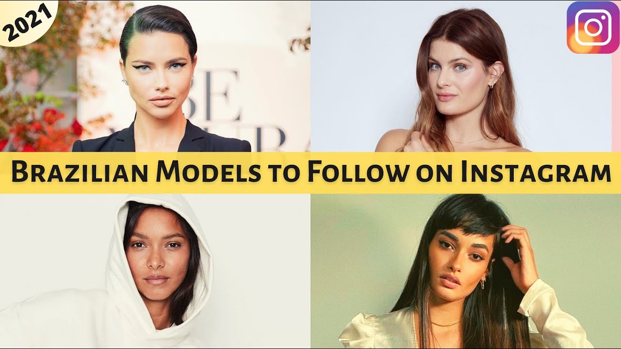 Top 10 Brazilian Models to Follow on Instagram || EXplorers