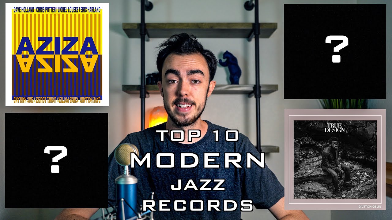 My Top 10 Favorite Modern Jazz Records