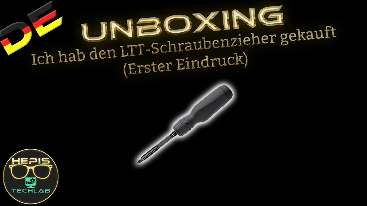 Unboxing: Ich hab den LTT-Schraubenzieher gekauft (Erster Eindruck)