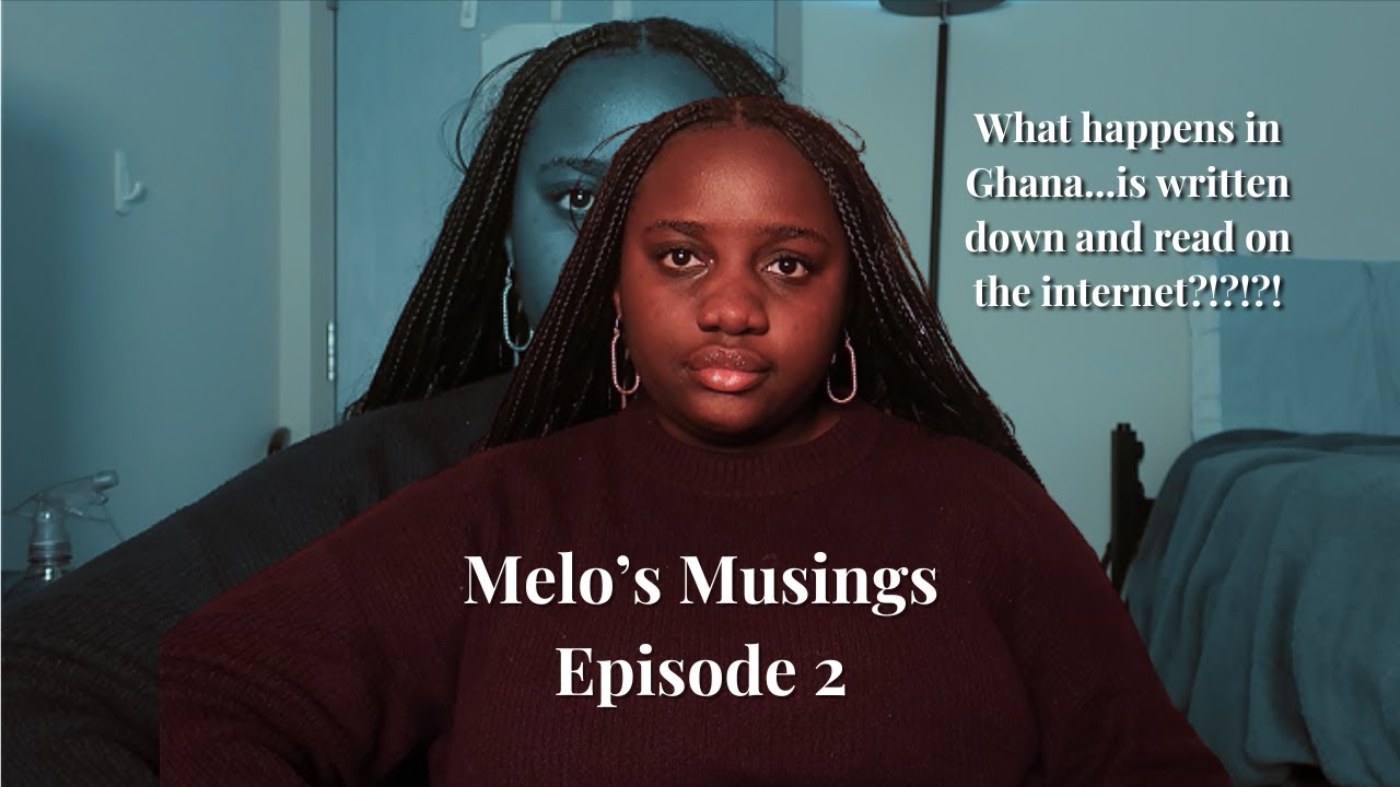 ✨Melo's Musings✨: What happens in Accra, Ghana...gets written down and shared online...