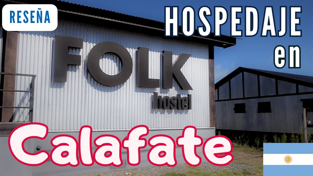 Folk Hostel El Calafate: mi reseña completa + precios actualizados 2025
