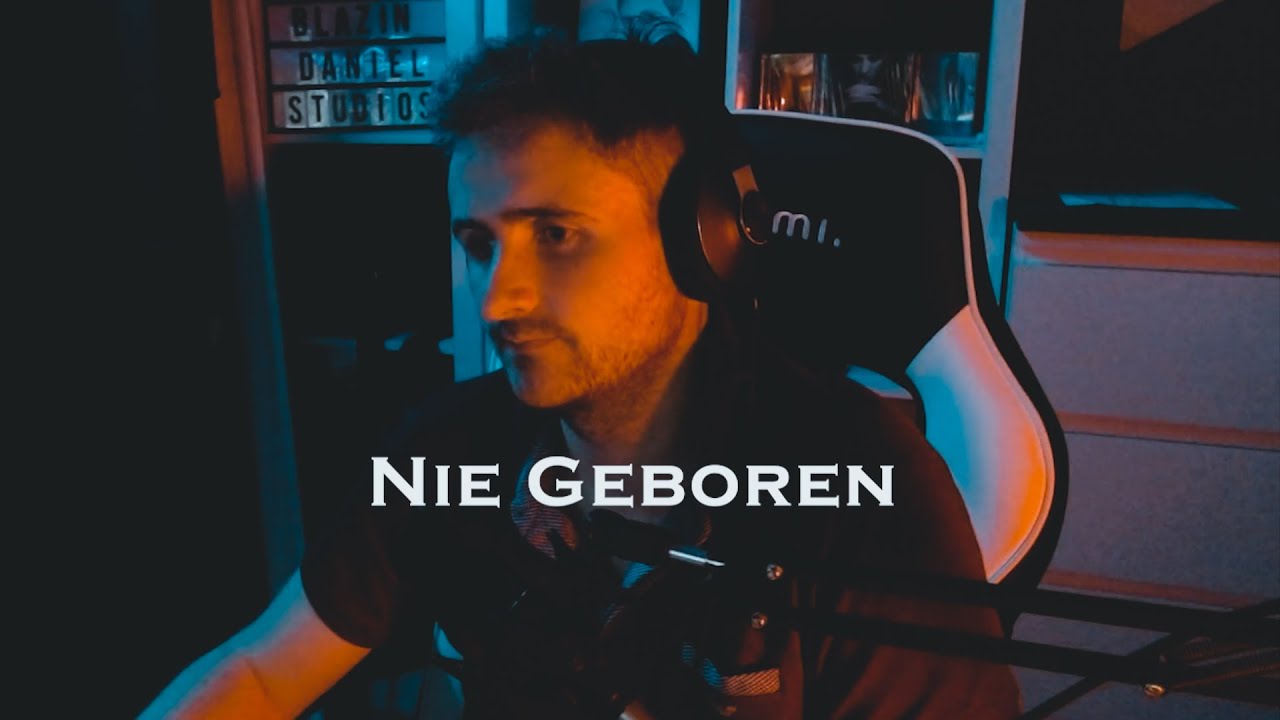 ► NIE GEBOREN (Feat. Cherry) ◄ [Lyrikvideo] | BLAZIN'DANIEL