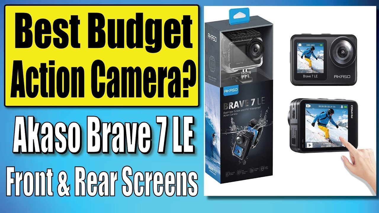 Best Budget Action Camera Is it Worth it  &nbsp; AKASO Brave 7 LE