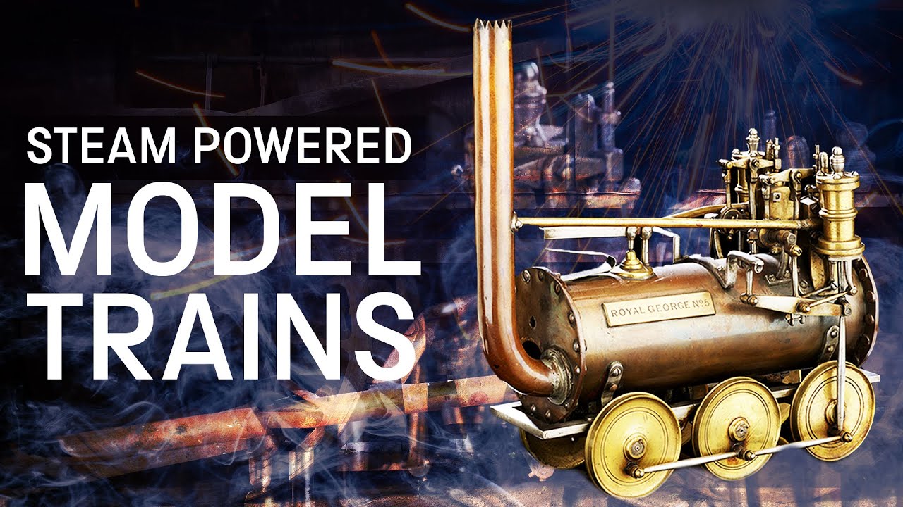 Meet some of the world's oldest steam-powered model trains I Brass, Steel and Fire