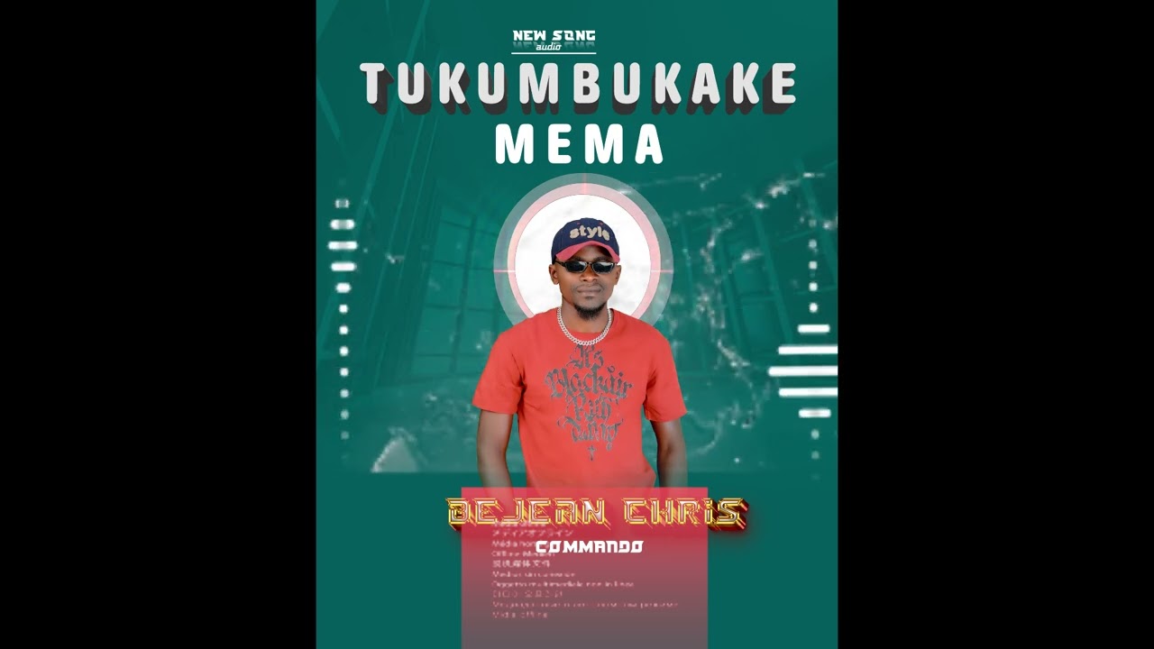 Tukumbukake_mema_by _bejean -Chris audio officiel