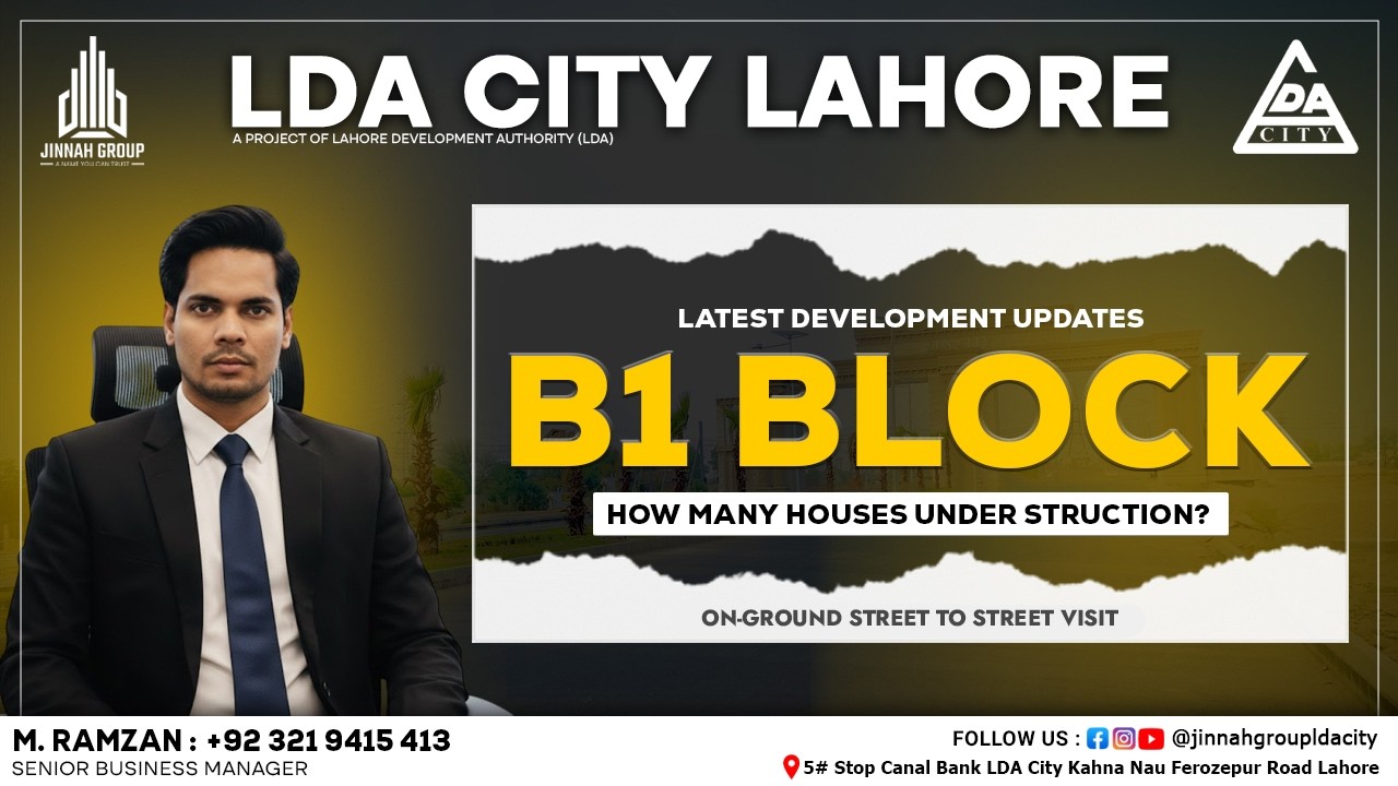 LDA City B1 Block | How Many Houses Under Construction? | Latest Plot Prices | Must Watch!