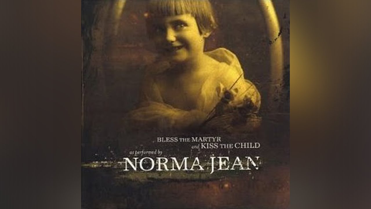 Norma Jean - Pretty Soon, I Don't Know What, but Something. . . .