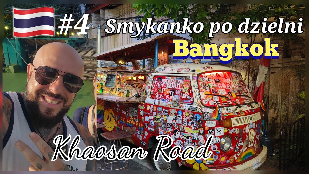 Tajlandia #4 Smykanko po Bangkoku, szalone Khaosan Road, garnitury na miarę i nie tylko