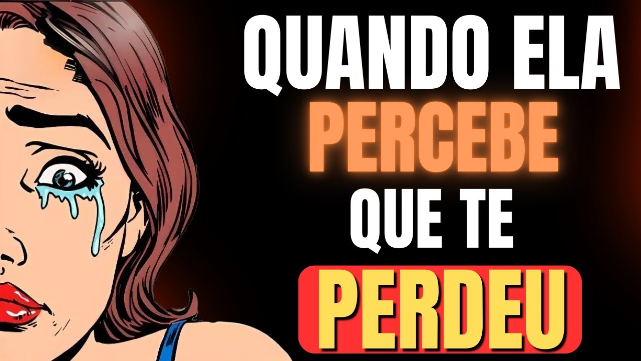 O Impacto da Perda: O Que Uma Mulher Sente Quando Te Perde | Estoicismo
