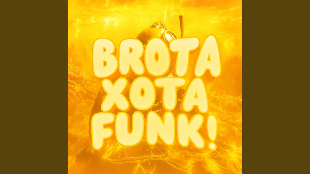 BROTA XOTA FUNK (Sped Up)