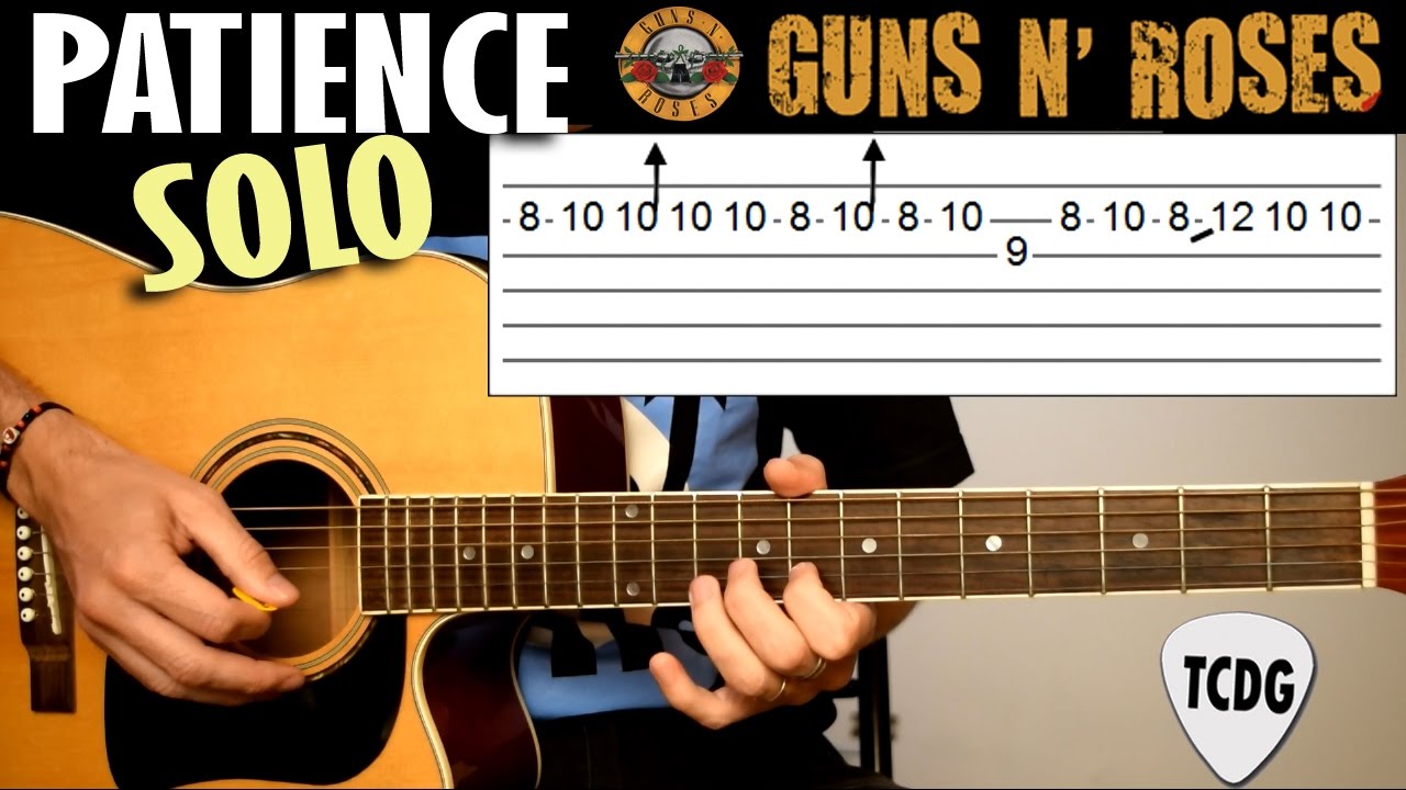 Patience (Guns N´ Roses) SOLO En Guitarra Acústica | Tutorial Con Tablatura TCDG