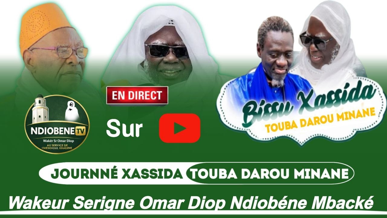 🛑 DIRECT JOURNN&Eacute; XASSIDA TOUBA DAROU MINANE