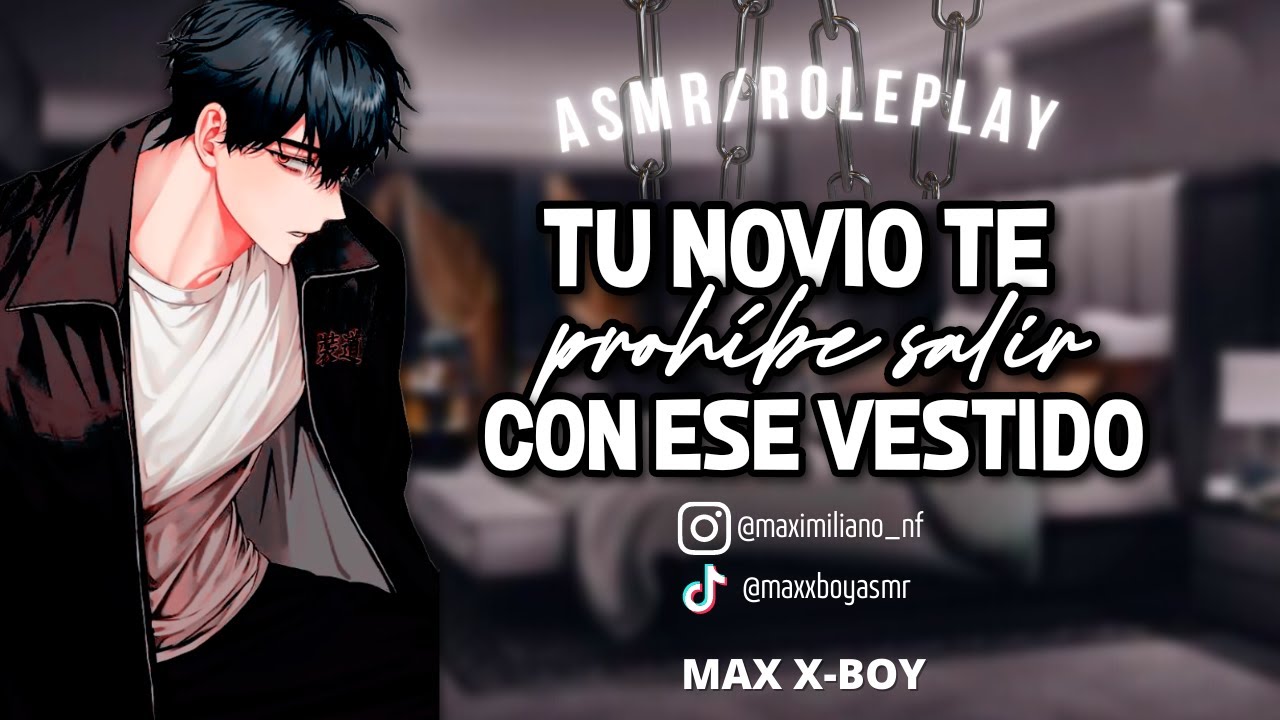 TU NOVIO TE PROHÍBE SALIR con ese VESTIDO a la FIESTA de TU AMIGA [ASMR/ROLEPLAY] [AUDIO ESPAÑOL]