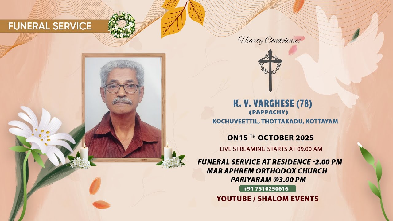 K.V. Varghese(78) // Funeral Live Streaming // 15.10.2025