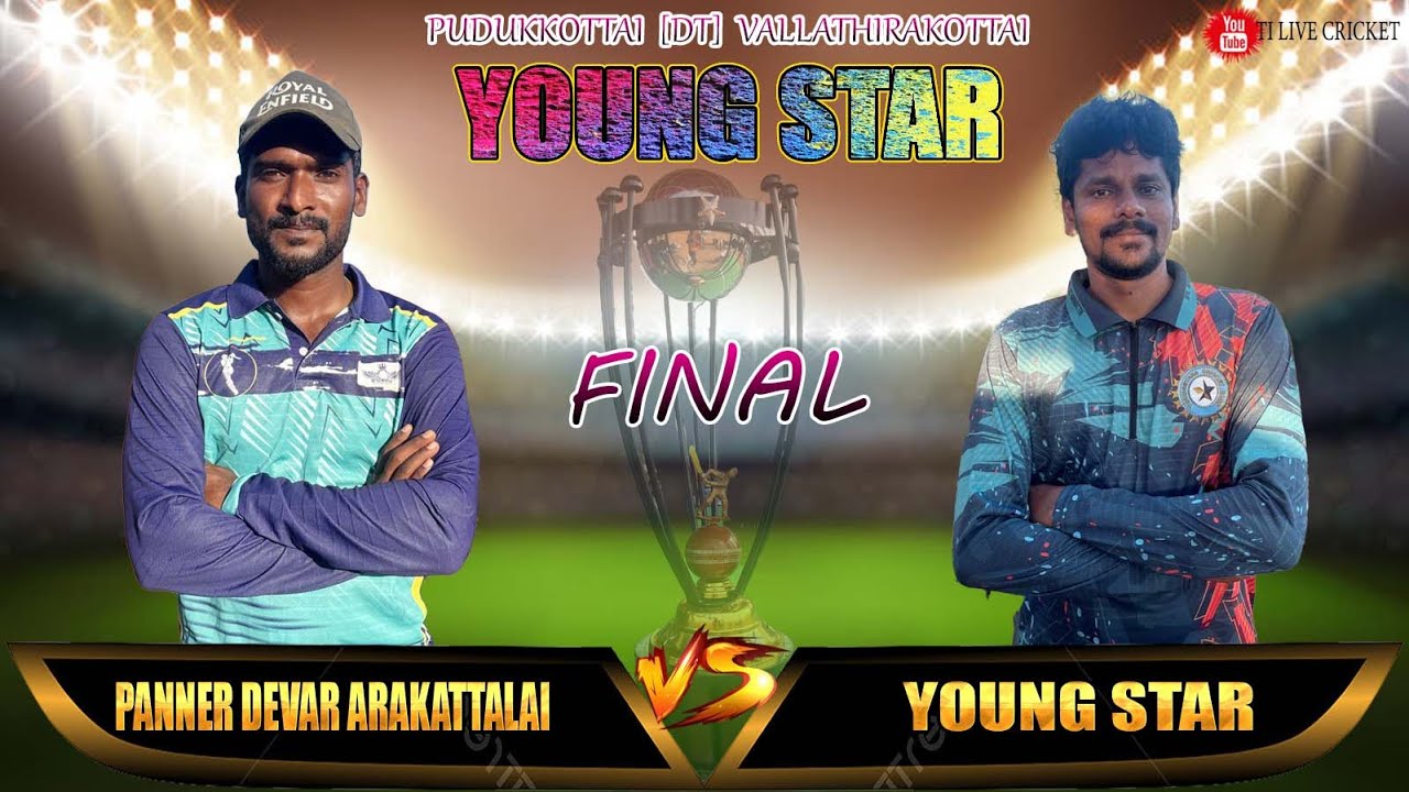 FINAL || VALLATHIRAKOTTAI PUDUKKOTTAI [DT] || YOUNG STAR CRICKET TOURNAMENT-2025 ||#tilive