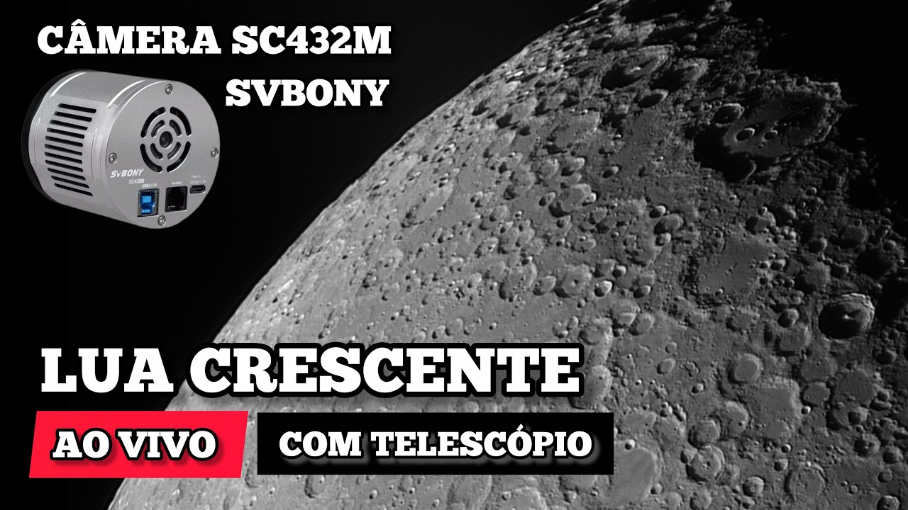AO VIVO - Super zoom na LUA crescente com câmera SC432M da Svbony e Telescópio