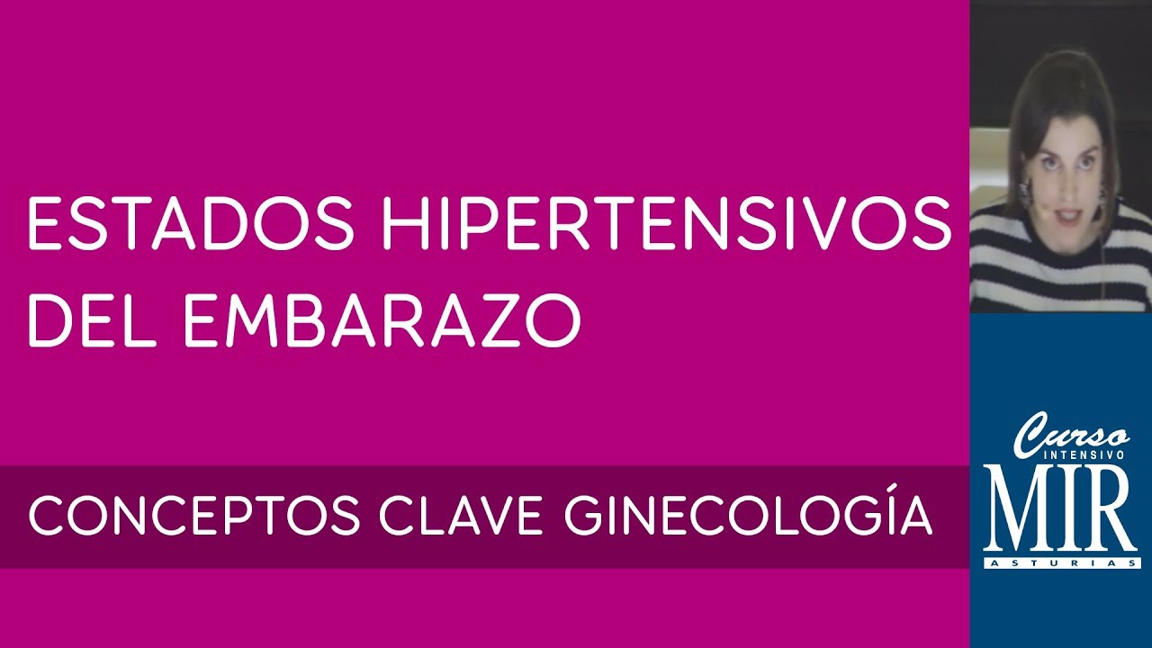 4 Estados hipertensivos del embarazo