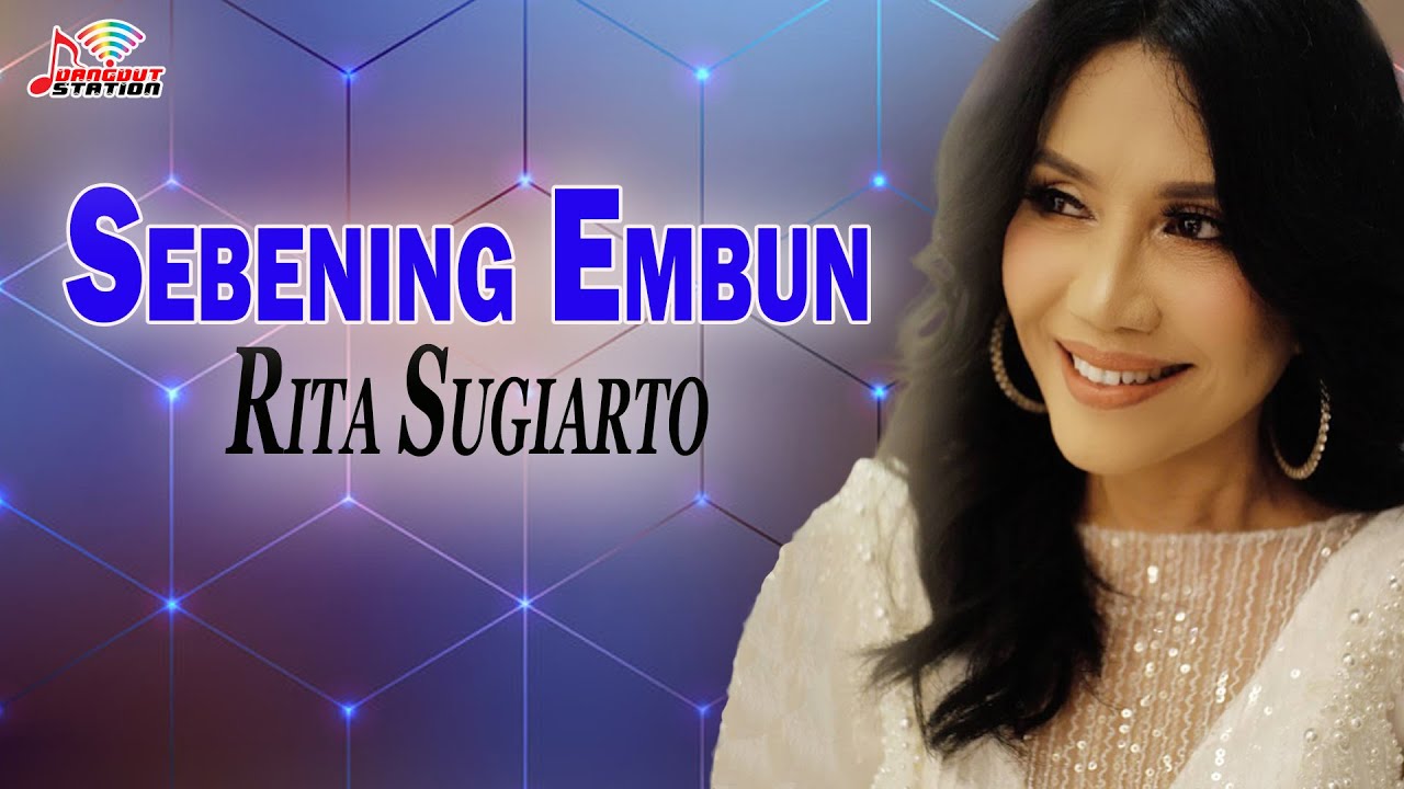 Rita Sugiarto - Sebening Embun (Official Video)