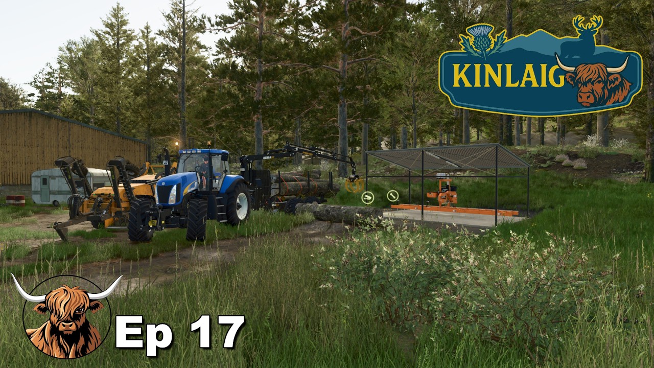 Time to cut down trees | Kinlaig | Timelapse | Farming Simulator 25 | Ep 17