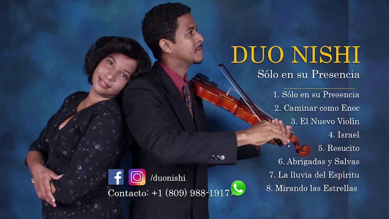 Duo Nishi - Sólo en su presencia