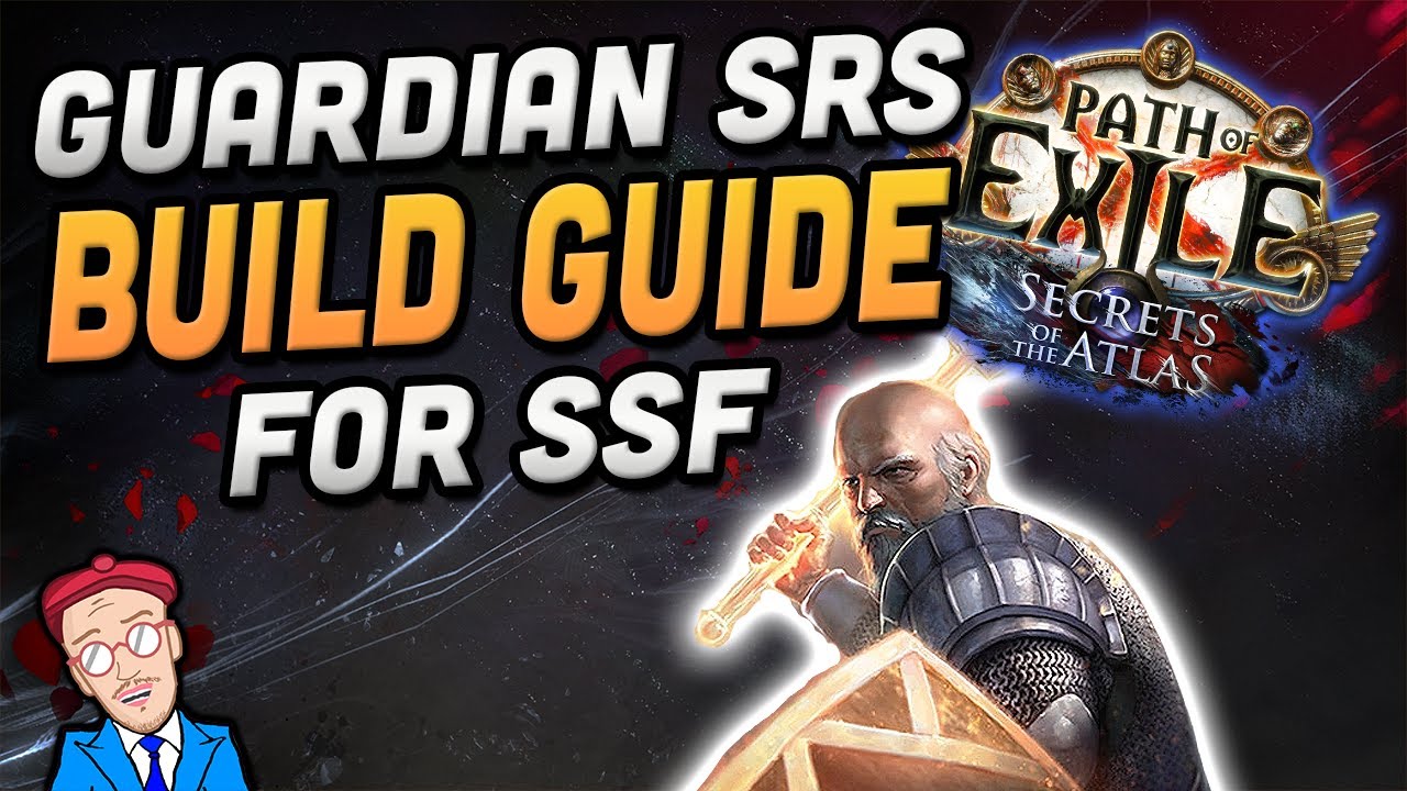 [NEW 3.27 VERSION AVAILABLE] My SRS Guardian SSF League Starter - Full Build Guide [PoE 3.26]